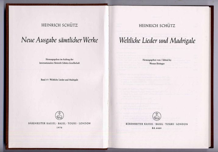 Schütz, Weltliche Lieder und Madrigale.