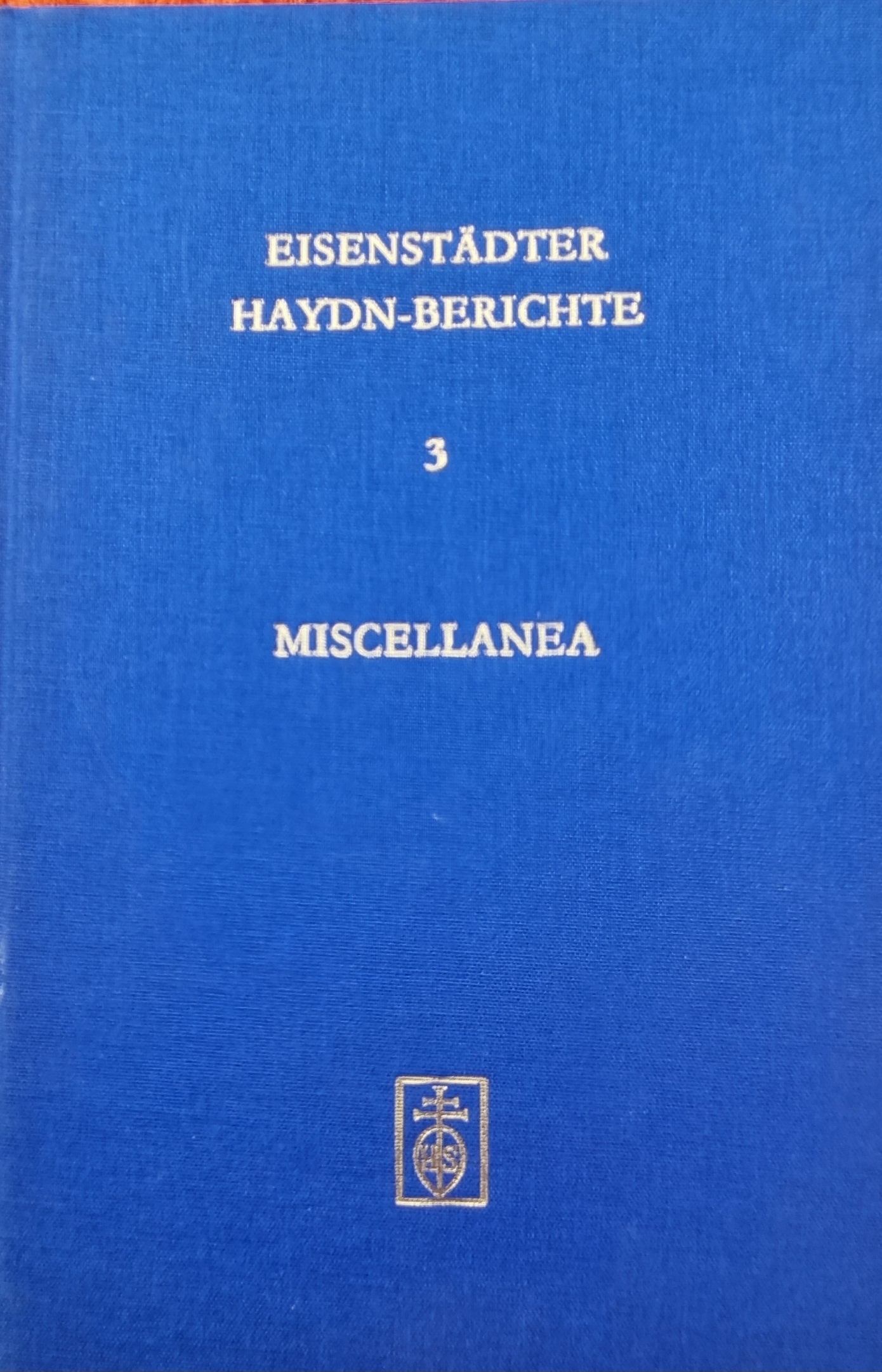 Feder, Miscellanea. Referate zweier Haydn-Tagungen 2003.
