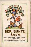 Der bunte Baum.
