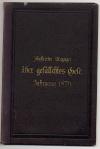 Henze, Illustrirter Anzeiger über gefälschtes Papiergeld und unächte Münzen.